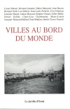 Cliquer pour version agrandie Villes au bord du monde